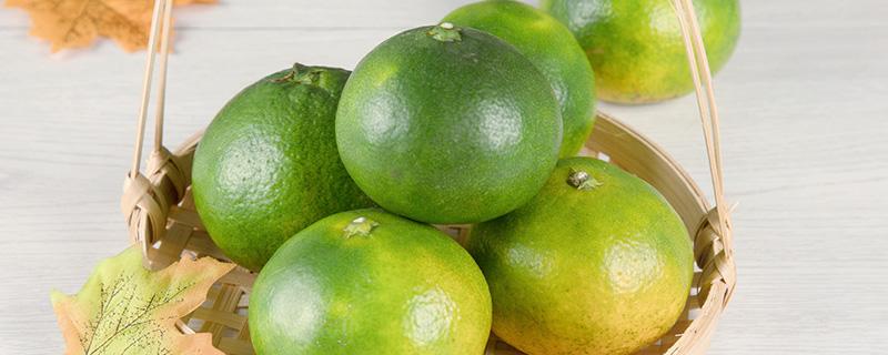 青桔子怎样变黄变甜 纯甜的青皮橘子叫什么